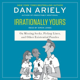 Hanganyagok Irrationally Yours Dan Ariely