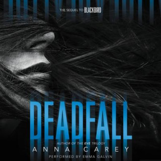 Audio Deadfall Anna Carey