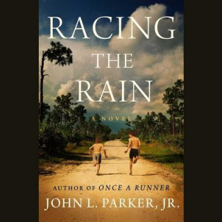 Audio Racing the Rain John E. Parker