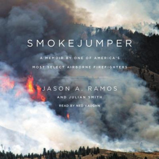 Hanganyagok Smokejumper Jason A. Ramos