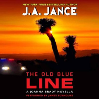 Audio The Old Blue Line Judith A. Jance