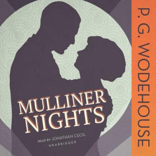 Audio Mulliner Nights P. G. Wodehouse