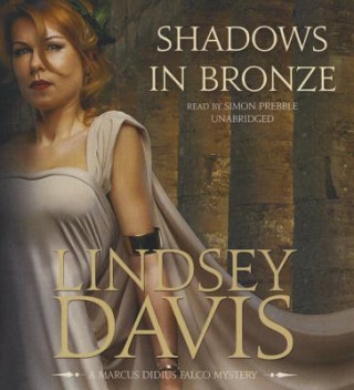 Hanganyagok Shadows in Bronze Lindsey Davis