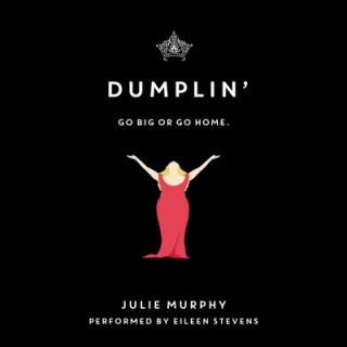 Audio Dumplin' Julie Murphy