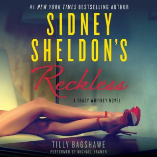 Hanganyagok Sidney Sheldon's Reckless Tilly Bagshawe