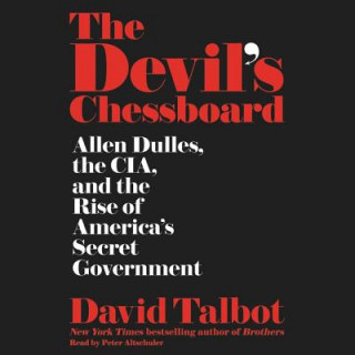 Audio The Devil's Chessboard David Talbot