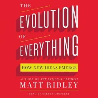 Hanganyagok The Evolution of Everything Matt Ridley