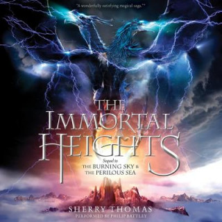 Audio The Immortal Heights Sherry Thomas