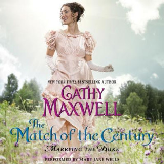 Audio The Match of the Century Cathy Maxwell