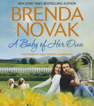 Audio A Baby of Her Own Brenda Novak