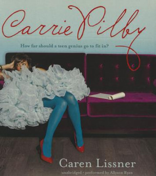 Audio Carrie Pilby Caren Lissner