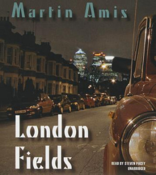 Audio London Fields Martin Amis