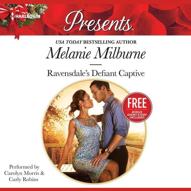 Audio Ravensdale's Defiant Captive Melanie Milburne