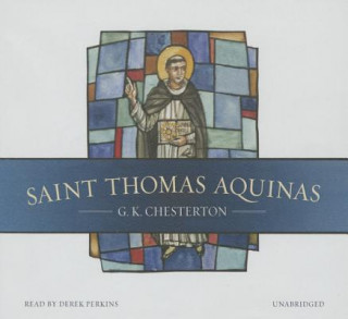 Hanganyagok Saint Thomas Aquinas G. K. Chesterton