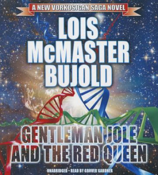 Audio Gentleman Jole and the Red Queen Lois McMaster Bujold