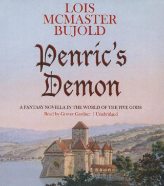 Hanganyagok Penric's Demon Lois McMaster Bujold