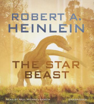 Audio The Star Beast Robert A. Heinlein