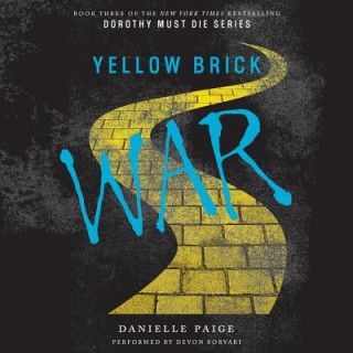 Hanganyagok Yellow Brick War Danielle Paige