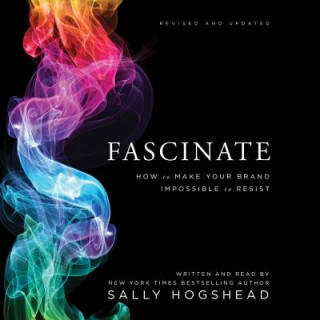 Hanganyagok Fascinate, Revised and Updated Sally Hogshead