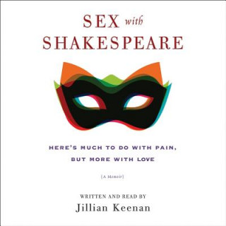 Audio Sex With Shakespeare Jillian Keenan