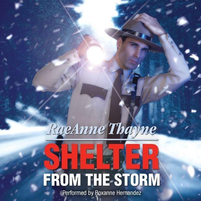Hanganyagok Shelter from the Storm Raeanne Thayne
