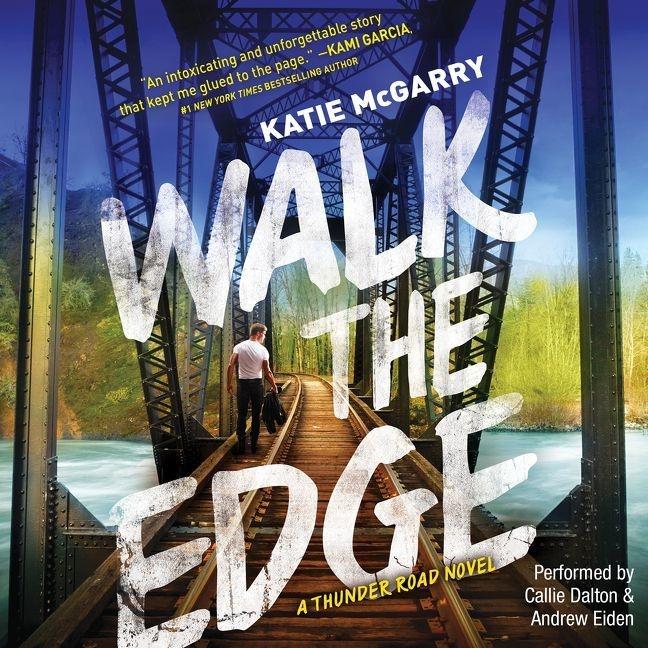 Аудио Walk the Edge Katie McGarry