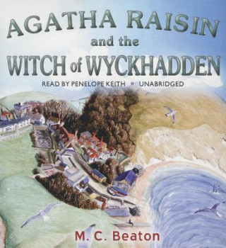 Audio Agatha Raisin and the Witch of Wyckhadden M. C. Beaton