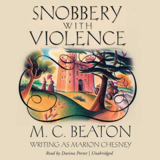 Audio Snobbery With Violence M. C. Beaton