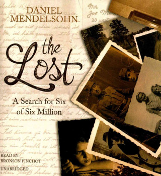 Audio The Lost Daniel Mendelsohn