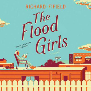Digital The Flood Girls Richard Fifield