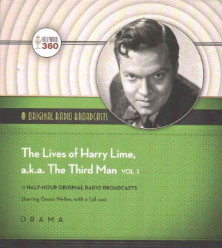 Audio The Lives of Harry Lime, A.k.a. the Third Man Hollywood 360