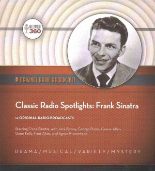 Audio Classic Radio Spotlights - Frank Sinatra Hollywood 360