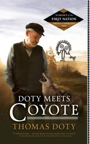 Kniha Doty Meets Coyote Thomas Doty