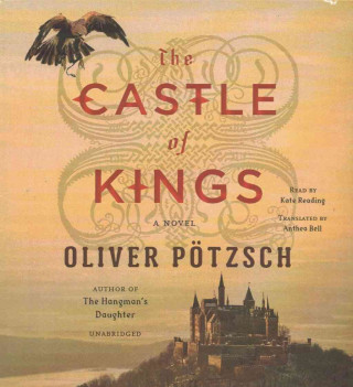 Audio The Castle of Kings Oliver Pötzsch