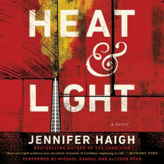 Audio Heat and Light Jennifer Haigh
