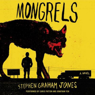 Audio Mongrels Stephen Graham Jones