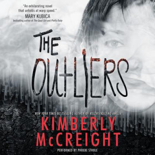 Audio The Outliers Kimberly McCreight