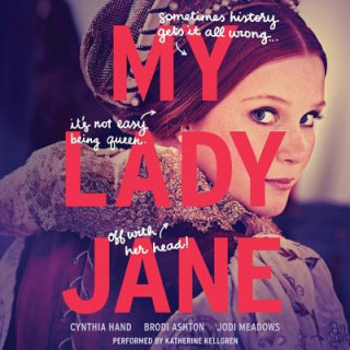 Audio My Lady Jane Cynthia Hand