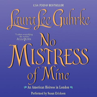 Audio No Mistress of Mine Laura Lee Guhrke