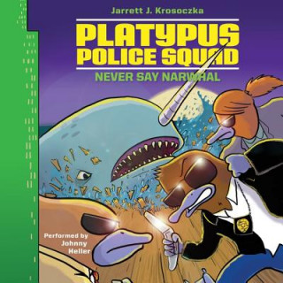 Audio Platypus Police Squad Jarrett J. Krosoczka