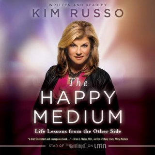 Audio The Happy Medium Kim Russo