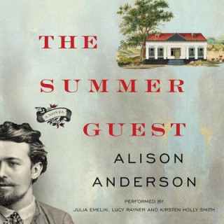 Hanganyagok The Summer Guest Alison Anderson