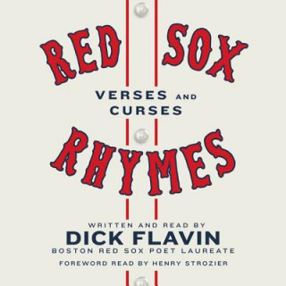 Audio Red Sox Rhymes Dick Flavin
