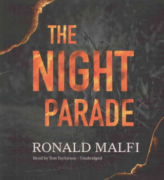 Hanganyagok The Night Parade Ronald Malfi