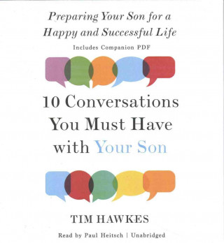 Audio Ten Conversations You Must Have With Your Son Tim Hawkes