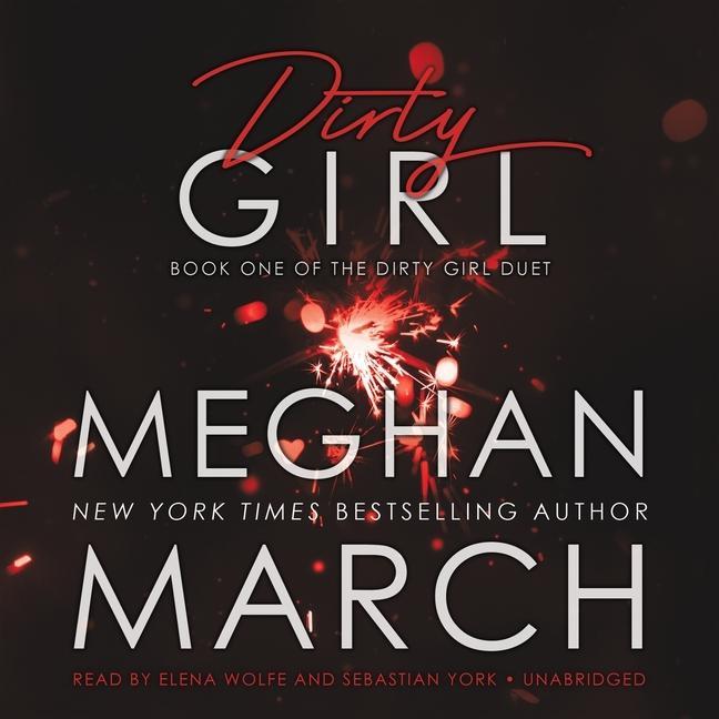 Audio Dirty Girl Meghan March
