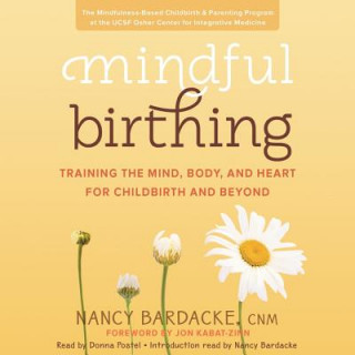 Hanganyagok Mindful Birthing Nancy Bardacke