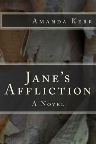 Könyv Jane's Affliction Amanda Kerr