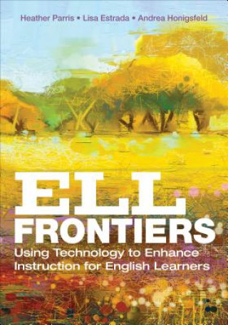 Könyv ELL Frontiers Andrea M. Honigsfeld