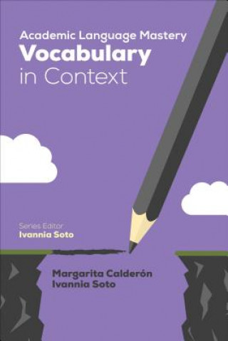 Könyv Academic Language Mastery: Vocabulary in Context Margarita Espino Calderon